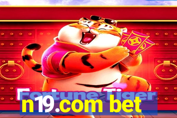 n19.com bet